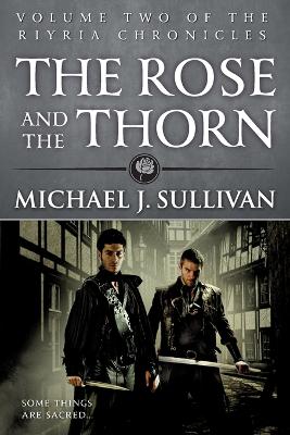 The Rose and the Thorn