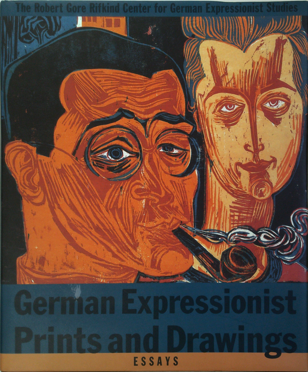 German Expressionist Prints And Drawings; Essays - Volume I 