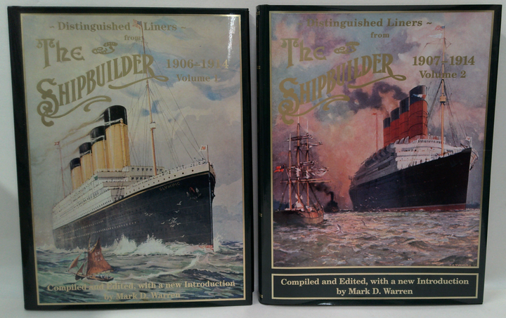 Distinguished Liners From The Shipbuilder  1906-1914, Volume 1 and 1907-1914, Volume 2