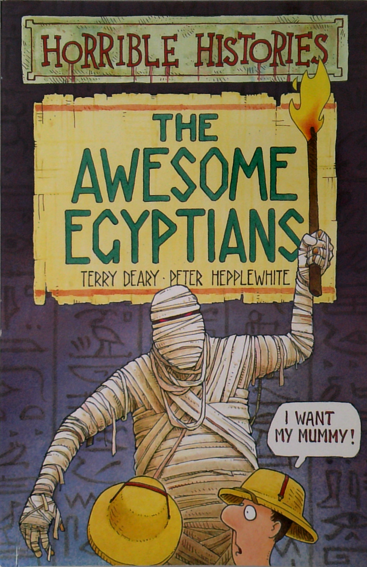 Horrible Histories: The Awesome Egyptians