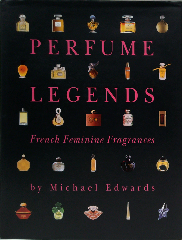 Perfume Legends: French Feminine Fragrances