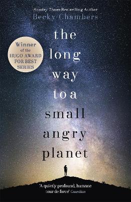 The Long Way to a Small, Angry Planet: the most hopeful, charming and