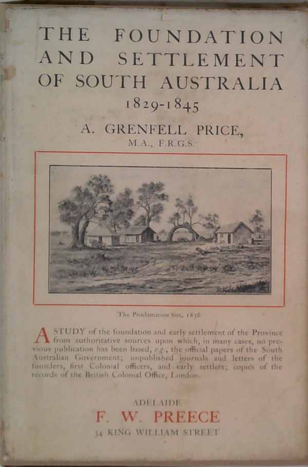 The Foundation And Settlement Of South Australia: 1829-1845