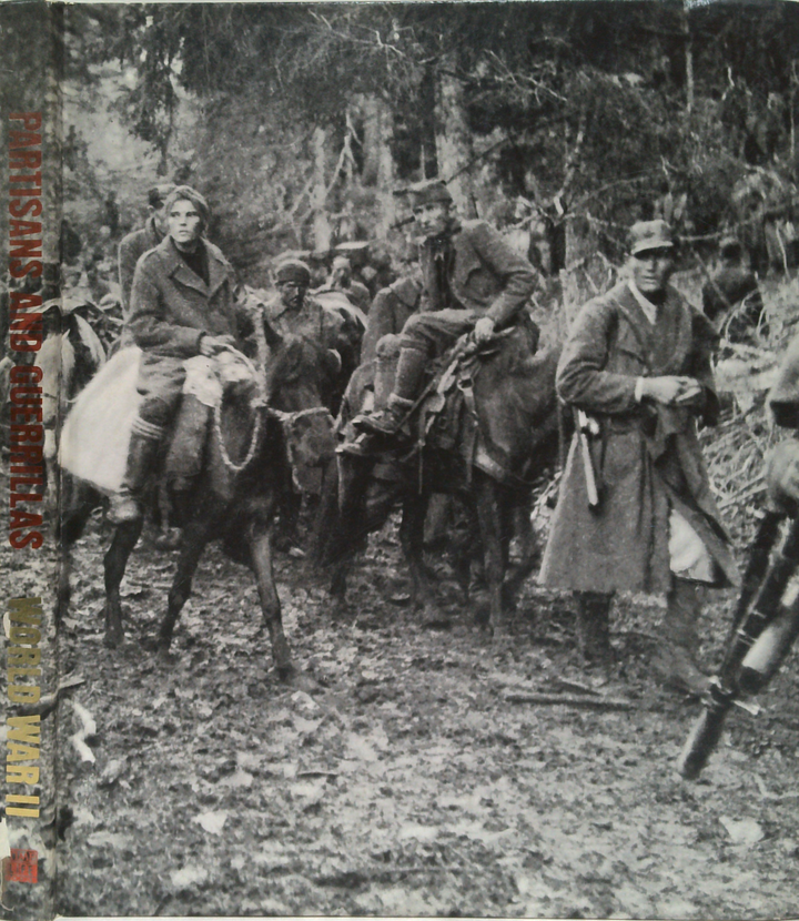 Partisans And Guerrillas