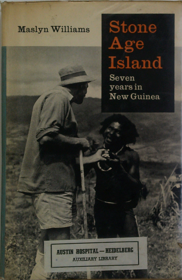Stone Age Island: Seven Years In New Guinea