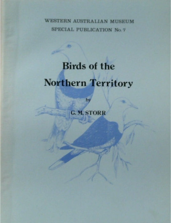 Birds of Northern Territory - Western Australian Museum Special Publication No. 7