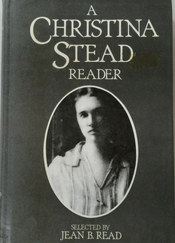 A Christina Stead Reader