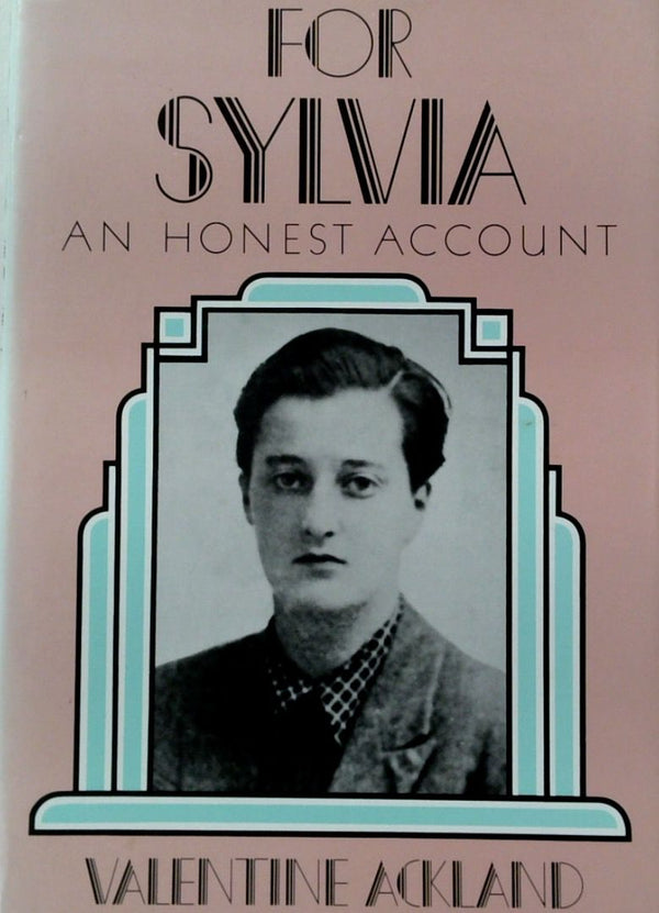 For Sylvia: An Honest Account