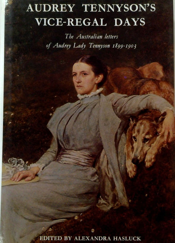 Audrey Tennyson's Vice-Regal Days
