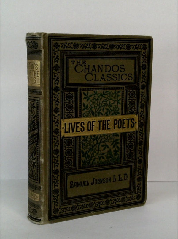 Lives of the Most Eminent English Poets: With Critical Observations on Their Works (The Chandos Classics)
