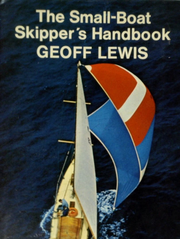 The Small-Boat Skipper's Handbook