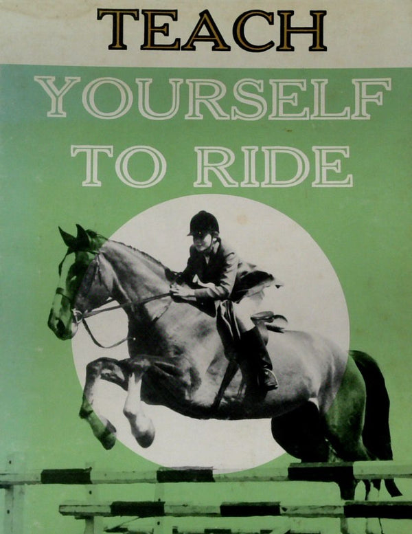 Teach Yourself to Ride