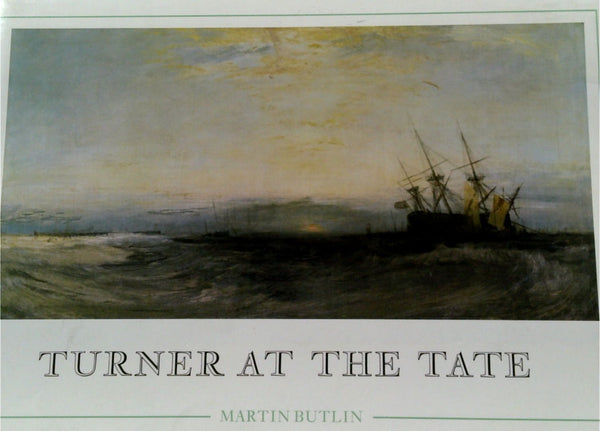 Turner at the Tate