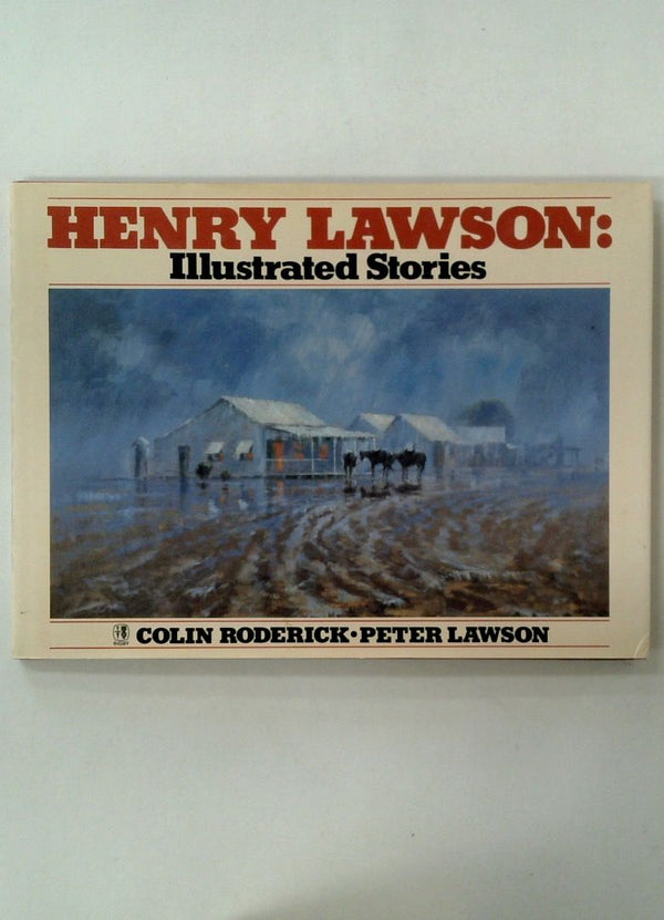 Henry Lawson: Illustrated Stories