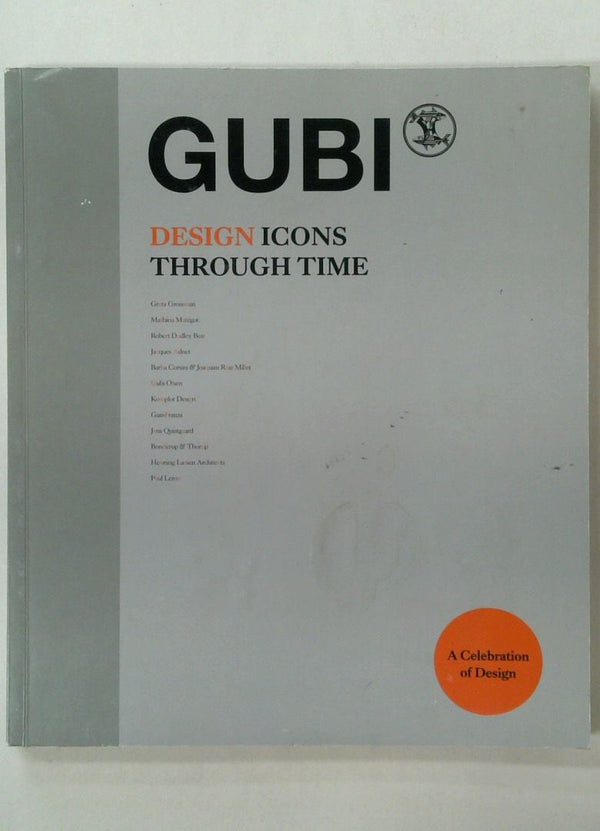 GUBI: Designs Icons Through Time: A Celebration of Design