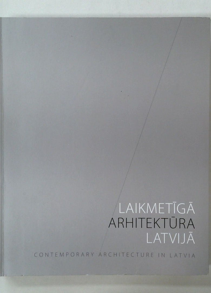 Contemporary Architecture in Latvia