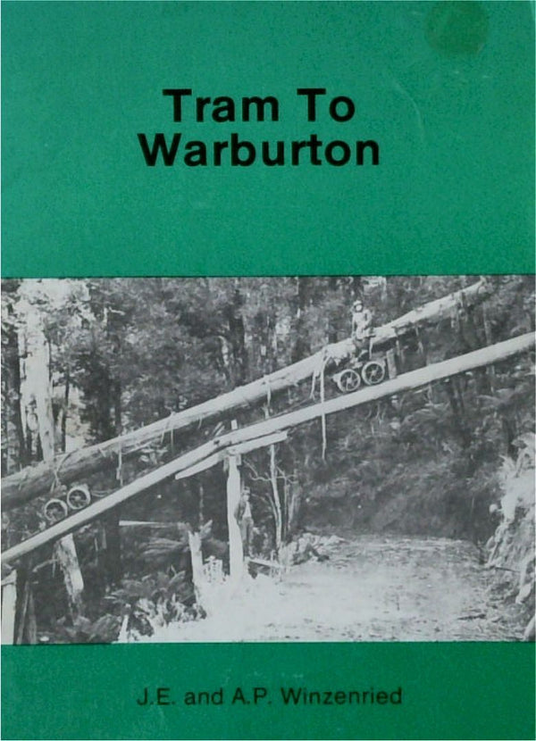 Tram to Warburton