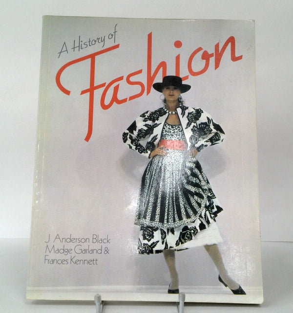 A History of Fashion