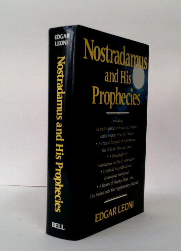 Nostradamus and his Prophecies