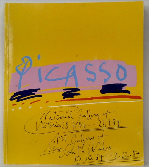 Picasso - National Gallery of Victoria & Art Gallery of New South Wales Exhibition Catalogue