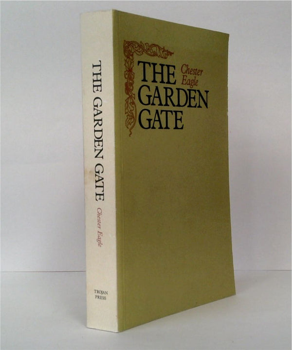 The Garden Gate (SIGNED)