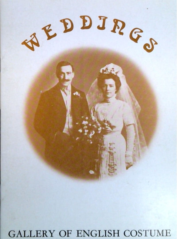 Weddings: Gallery of English Costume 1735-1970