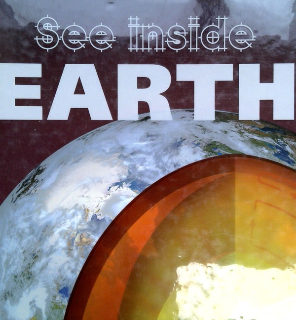 See Inside Earth