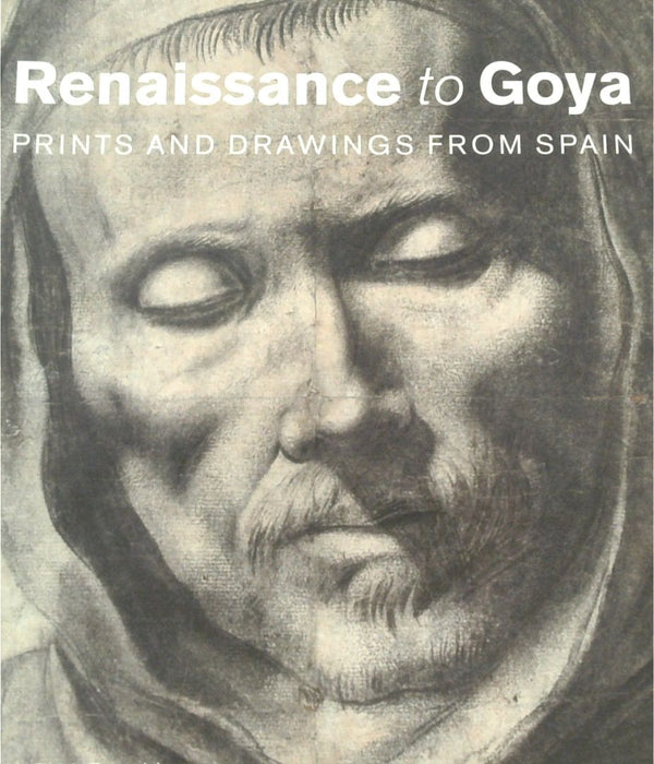 Renaissance to Goya: Prints and drawings from Spain