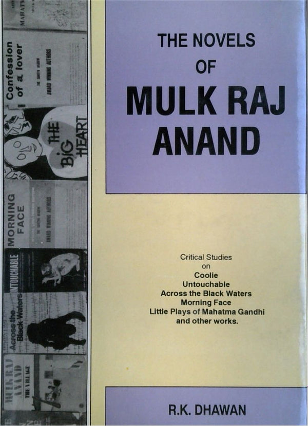 The Novels of Mulk Raj Anand