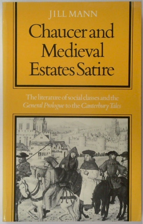 Chaucer and Medieval Estates Satire