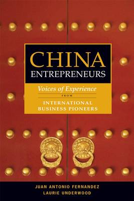 China Entrepreneur: Voices of Experience from 40 International