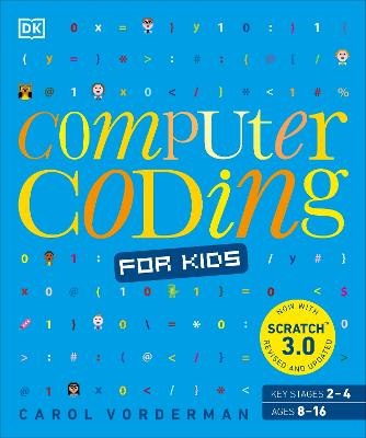 Computer Coding for Kids: A unique step-by-step visual guide, from