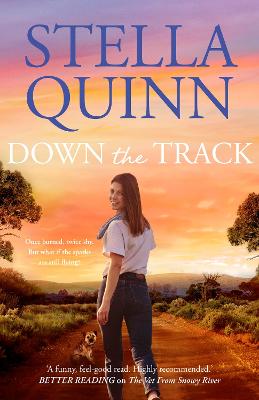 Down the Track: feel-good and funny, 2024's unmissable romance from the bestselling author of THE VET FROM SNOWY RIVER