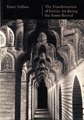 The Transformation of Islamic Art During the Sunni Revival