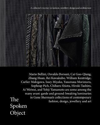 The Spoken Object: A collector's journey in fashion, jewellery, design