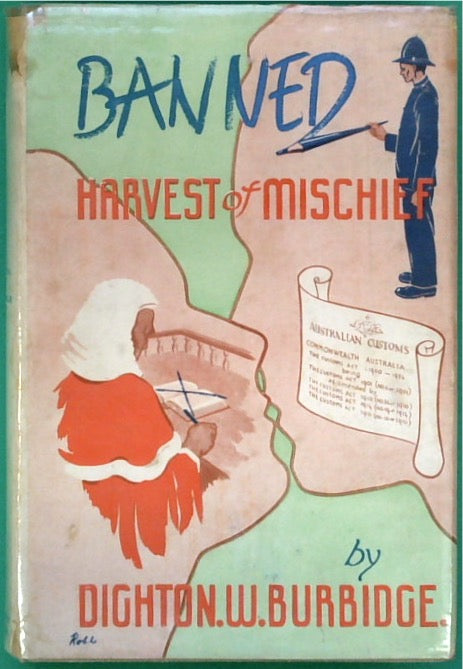 Banned Harvest of Mischief