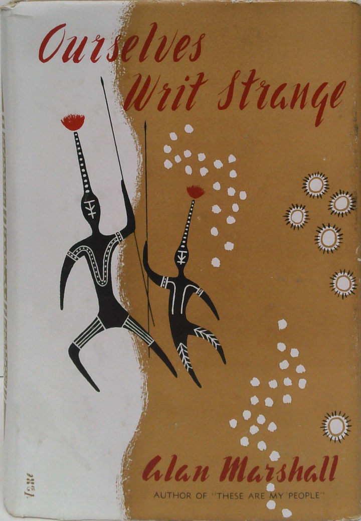 Ourselves Writ Strange