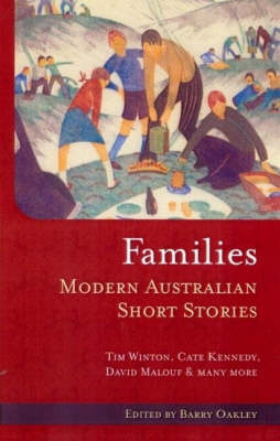 Families: Modern Australian Short Stories