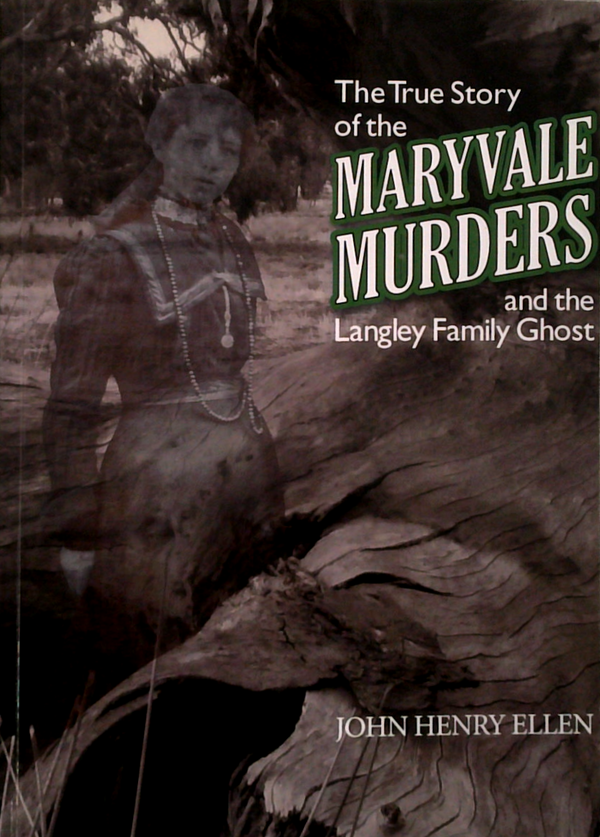 The True Story Of The Maryvale Murders And The Langley Family Ghost