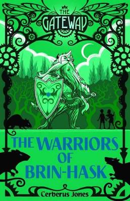 The Warriors of Brin-Hask: Volume 2