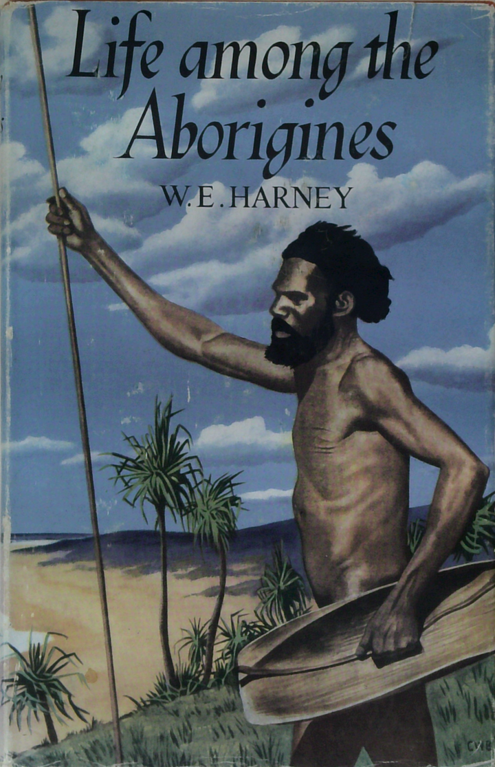 Life Among The Aborigines (SIGNED)