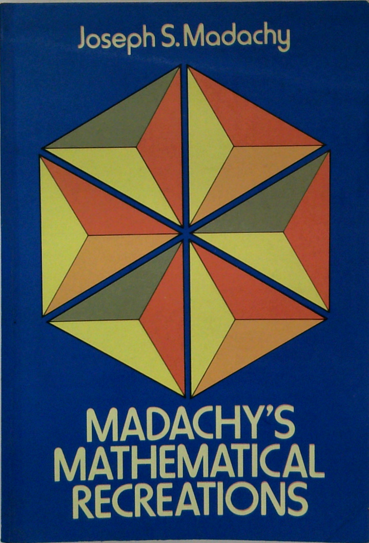 Madachy's Mathematical Recreations
