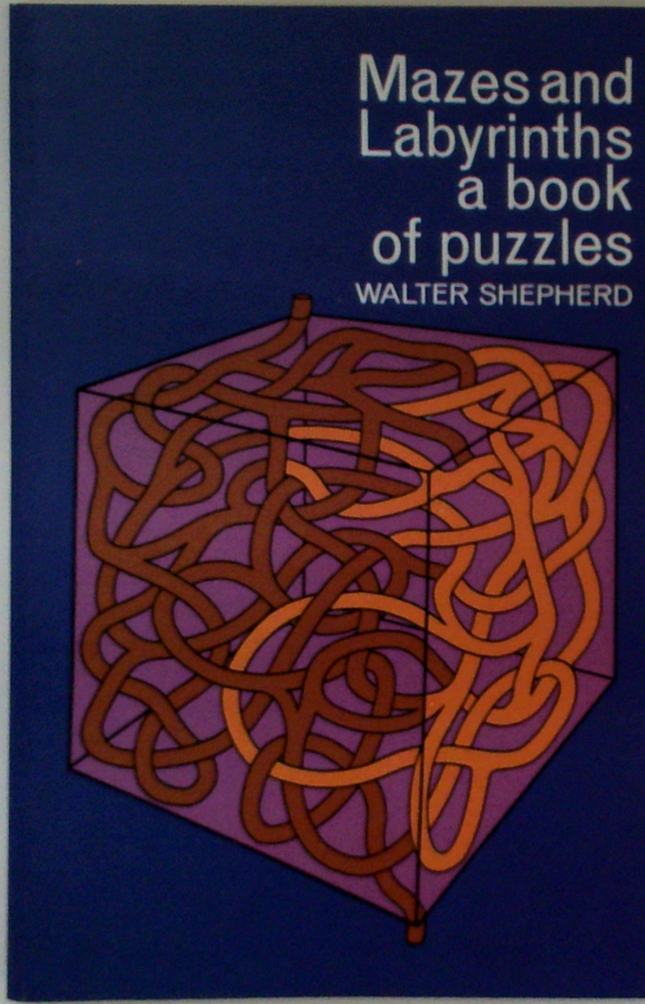 Mazes And Labyrinths: A Book Of Puzzles