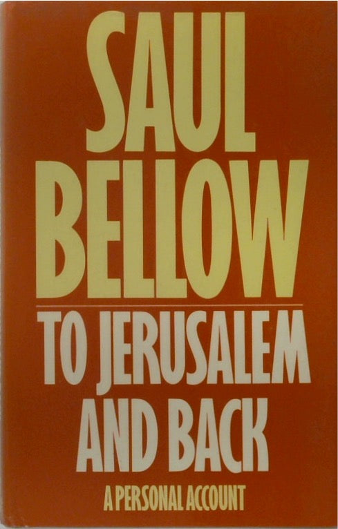 To Jerusalem and Back: A Personal Account