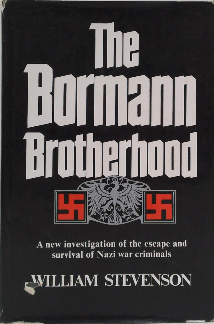 The Bormann Brotherhood