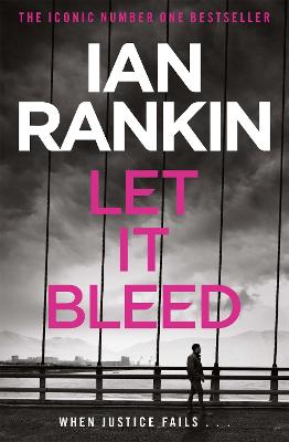 Let It Bleed: From the iconic #1 bestselling author of A SONG FOR THE