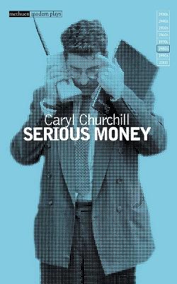 Serious Money