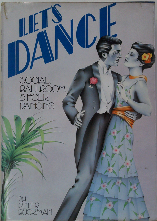Let's Dance: Social, Ballroom & Folk Dancing