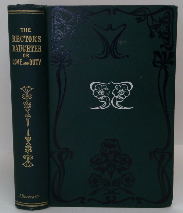 The Rector's Daughter; Or, Love And Duty. A Catholic Tale.