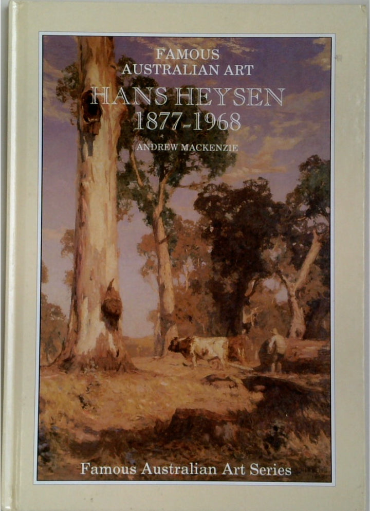 Hans Heysen 1877-1968 A Biographical Sketch